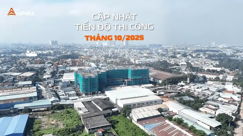 Công trường The Aspira tháng 10/2025: 2 tháp thi công vượt tầng 9 giữa khu dân cư Tân Đông Hiệp